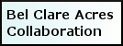 Bel Clare Acres Collaboration